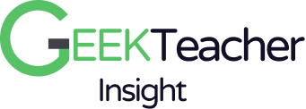 Geek Teacher Insight
